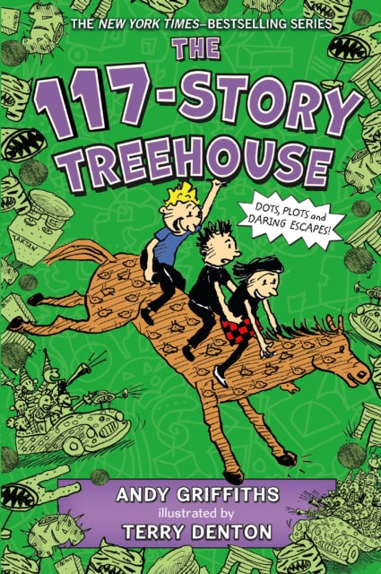 Griffiths Andy - The 117 - Story Treehouse Dots Plots & Daring Escapes! - Paperback