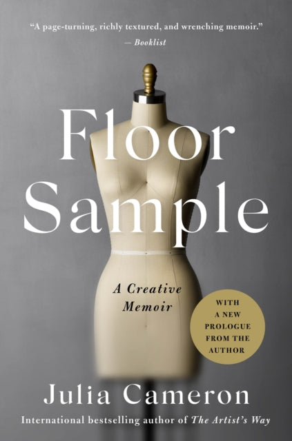 Binding: Paperback
Description: Floor Sample is a memoir from the Queen of Creativity Julia Cameron. Julia Cameron has transformed the creative lives of millions showing them that creativity is their uniquely human birthright.