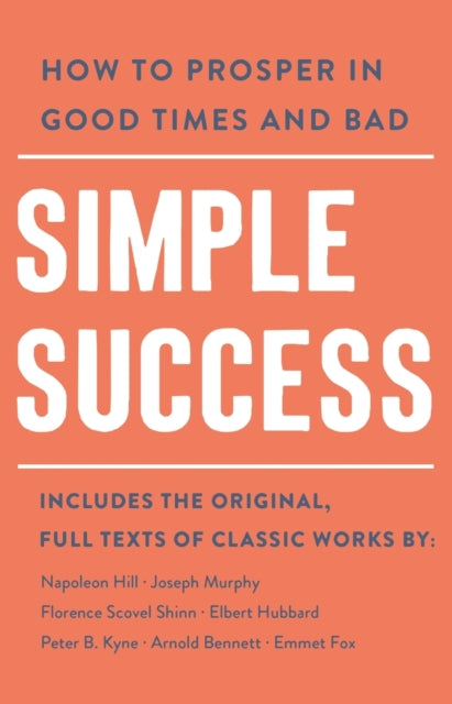 Binding: Paperback
Description: Overcome any obstacle and build the life you've dreamed of Life is never simple. There are brilliant highs and bitter lows for everyone but Simple Success is your guide to navigating both with courage and wisdom.