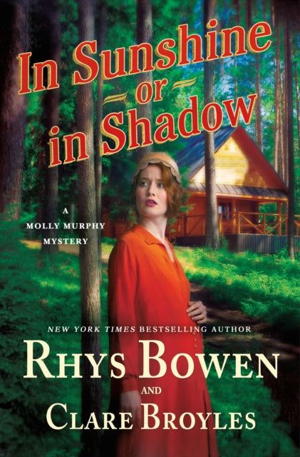 Binding: Hardcover
Description: Retired Detective Molly Murphy Sullivan is back with In Sunshine or in Shadow the next book in this beloved series by New York Times bestselling author Rhys Bowen and Clare Broyles. New York 1908: The days are getting longer and warmer in Manhattan.