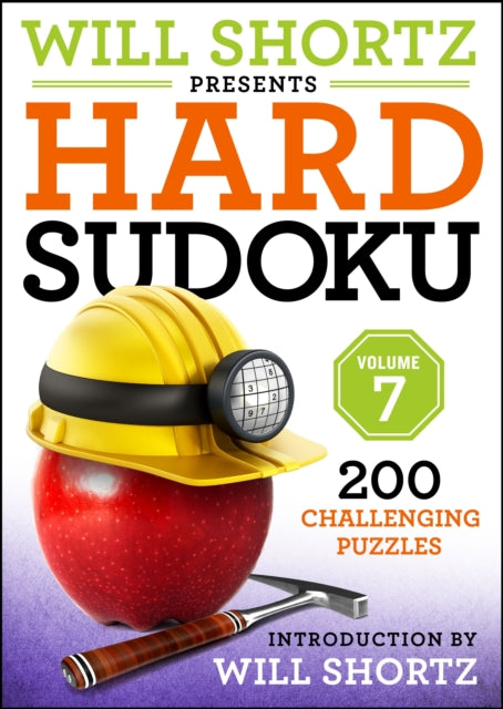 Shortz Will - Will Shortz Presents Hard Sudoku Volume 7 200 Challenging Puzzles - Paperback
