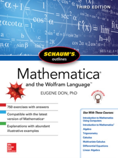 Binding: Paperback
Description: Tough Test Questions? Missed Lectures? Not Enough Time? Fortunately there's Schaum s. More than 40 million students have trusted Schaum's to help them succeed in the classroom and on exams. Schaum's is the key to faster learning and higher grades in every subject.