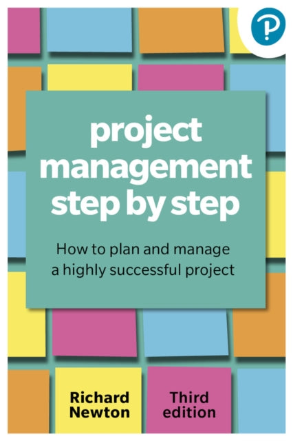 Binding: Paperback
Description: An accessible guide to the practical steps of essential project management activities including developing a plan building risks and issues logs and managing a project through to completion.