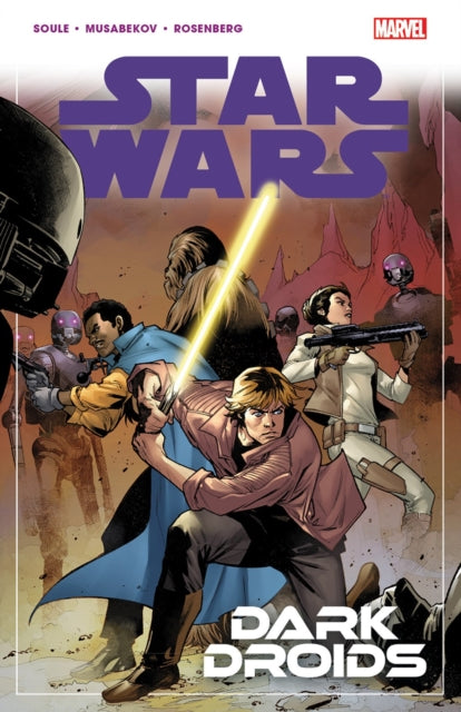 Soule Charles - Star Wars Vol. 7: Dark Droids - Paperback