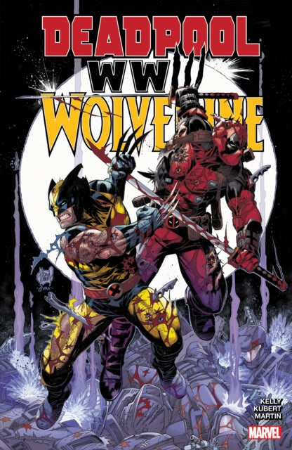 Kelly Joe - Deadpool & Wolverine: Wwiii - Paperback