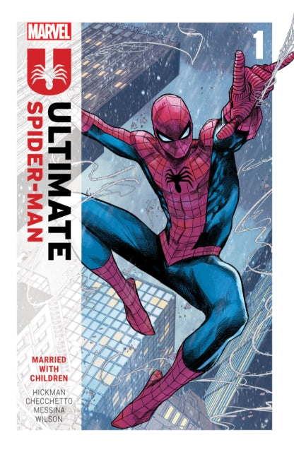Ultimate Spider - Man By Jonathan Hickman Vol. 1: Married With Children