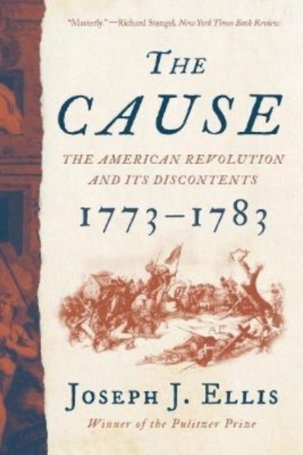 Binding: Paperback
Description: For Pulitzer Prize winning historian Joseph J. Ellis The Cause marks the culmination of a lifetime of engagement with the founding era completing a trilogy of books that began with Founding Brothers.