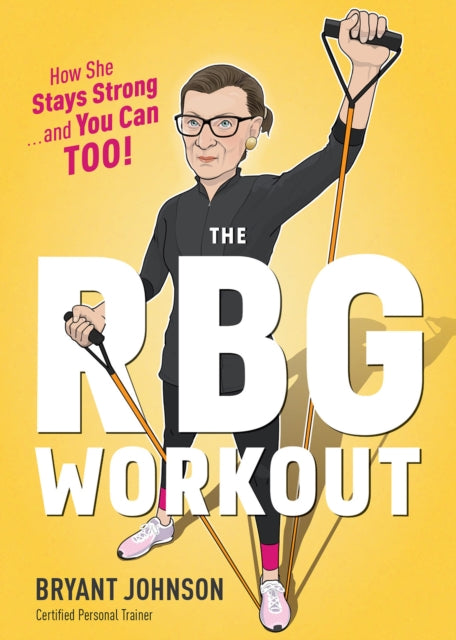 Binding: Hardcover
Description: A fun fully illustrated exercise book that details Ruth Bader Ginsburg's workout written by her trainer.