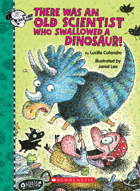 Binding: Hardcover
Description: You won't believe why the Old Scientist swallowed a dinosaur a fern a rock a pick a dustpan a sifting screen a pen and a magnifying glass! There was an old scientist who swallowed a dinosaur. I don't know why she swallowed a dinosaur but she needed to explore.