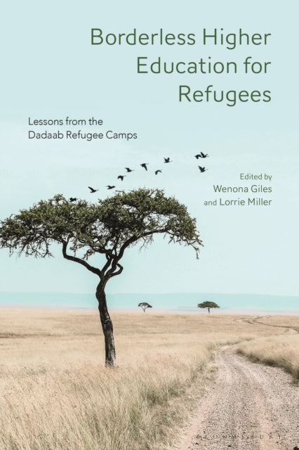 Bloomsbury Publishing Plc - Borderless Higher Education For Refugees Lessons From The Dadaab Refugee Camps - Paperback