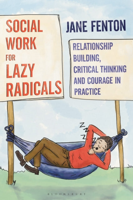 Binding: Paperback
Description: Be proud to be a lazy radical! This textbook makes the case for a radical approach to social work that can be embraced by everyone.