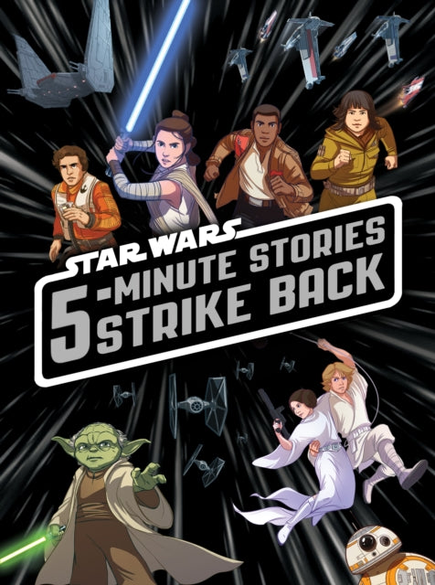 Binding: Hardcover
Title: 5 - Minute Star Wars Stories Strike Back
Author(s): Lucasfilm Press
Publisher: Disney Book Publishing Inc.
Barcode: 9781368003513
Pages: 192 Pages
Publication Date: 12/15/2017
Category: Science Fiction (Children's / Teenage)