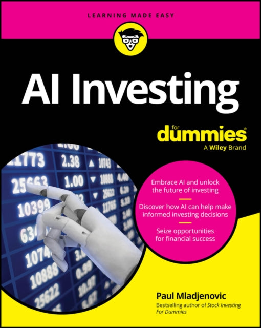 Binding: Paperback
Description: Winning strategies for investors looking to boost gains with artificial intelligence AI is one of the hottest investment trends on Wall Street. AI Investing For Dummies gives you all the must - know details on how artificial intelligence can benefit investors.