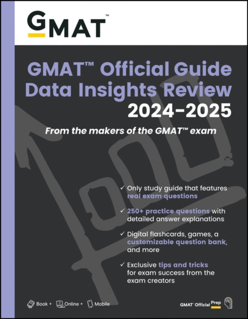 Gmac (Graduate Management Admission Council) - Gmat Official Guide Data Insights Review 2024 - 2025: Book + Online Question Bank - Paperback