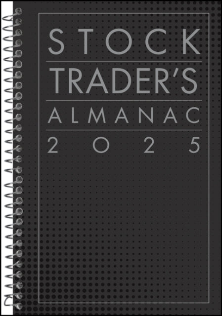 Hirsch Jeffrey A. - Stock Trader's Almanac 2025