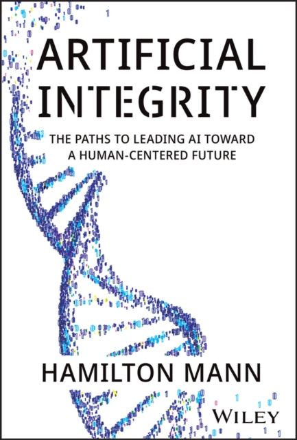 Mann Hamilton - Artificial Integrity - Hardcover