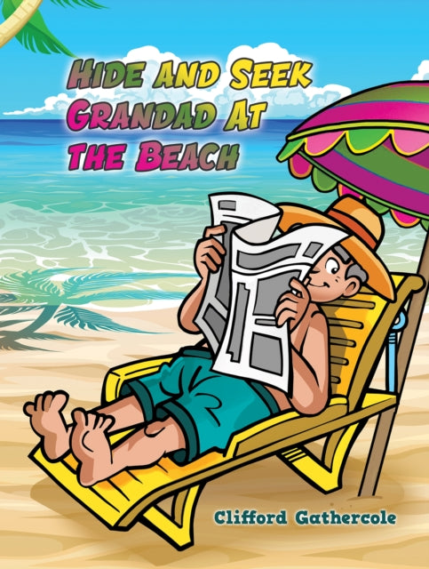 Binding: Paperback
Description: Select Guide Rating
Title: Hide And Seek Grandad At The Beach
Author(s): Gathercole Clifford
Publisher: Austin Macauley Publishers
Barcode: 9781398406254
Pages: 28 Pages, 10
Publication Date: 8/18/2023
Category: Picture Storybooks