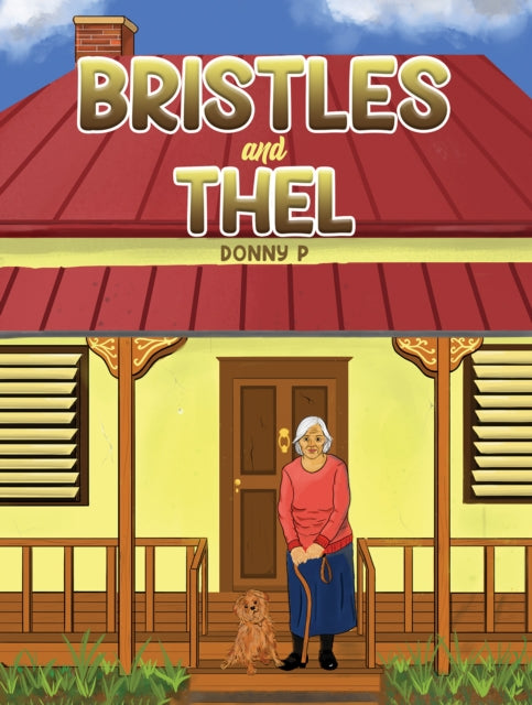Binding: Paperback
Description: Select Guide Rating
Title: Bristles And Thel
Author(s): P Donny
Publisher: Austin Macauley Publishers
Barcode: 9781398417861
Pages: 32 Pages, 12
Publication Date: 9/15/2023
Category: Humorous Stories (Children's / Teenage)