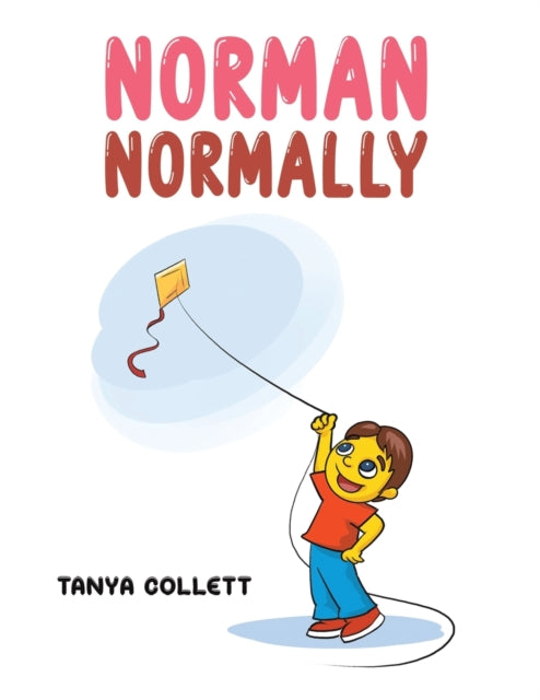 Binding: Paperback
Description: Select Guide Rating
Title: Norman Normally
Author(s): Collett Tanya
Publisher: Austin Macauley Publishers
Barcode: 9781398423336
Pages: 46 Pages, 20
Publication Date: 6/30/2022
Category: General Fiction (Children's / Teenage)