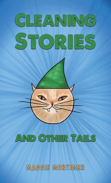 Binding: Paperback
Description: Select Guide Rating
Title: Cleaning Stories And Other Tails
Author(s): Mortimer Maggie
Publisher: Austin Macauley Publishers
Barcode: 9781398432994
Pages: 36 Pages, 0
Publication Date: 10/31/2022
Category: Short Stories