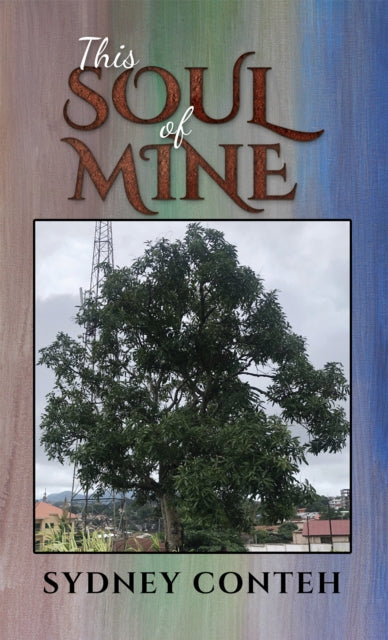 Binding: Paperback
Description: Select Guide Rating
Title: This Soul Of Mine
Author(s): Conteh Sydney
Publisher: Austin Macauley Publishers
Barcode: 9781398435575
Pages: 70 Pages, 0
Publication Date: 4/28/2023
Category: Poetry