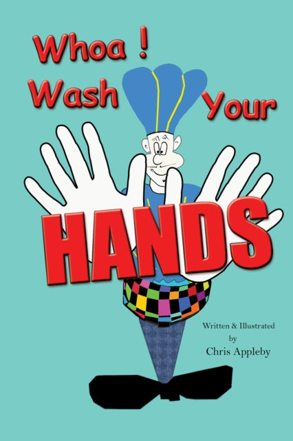 Binding: Paperback
Description: Select Guide Rating
Title: Whoa! Wash Your Hands
Author(s): Appleby Chris
Publisher: Austin Macauley Publishers
Barcode: 9781398436848
Pages: 60 Pages, 0
Publication Date: 7/21/2023
Category: Interactive & Activity Books & Packs