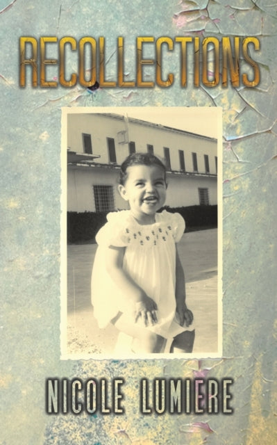 Binding: Paperback
Description: Select Guide Rating
Title: Recollections
Author(s): Lumiere Nicole
Publisher: Austin Macauley Publishers
Barcode: 9781398442641
Pages: 226 Pages, 0
Publication Date: 12/16/2022
Category: Memoirs