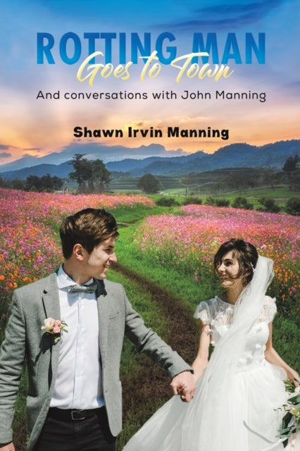 Binding: Paperback
Description: Select Guide Rating
Title: Rotting Man Goes To Town And Conversations With John Manning
Author(s): Manning Shawn Irvin
Publisher: Austin Macauley Publishers
Barcode: 9781398446243
Pages: 414 Pages, 0
Publication Date: 2/3/2023
Category: Memoirs