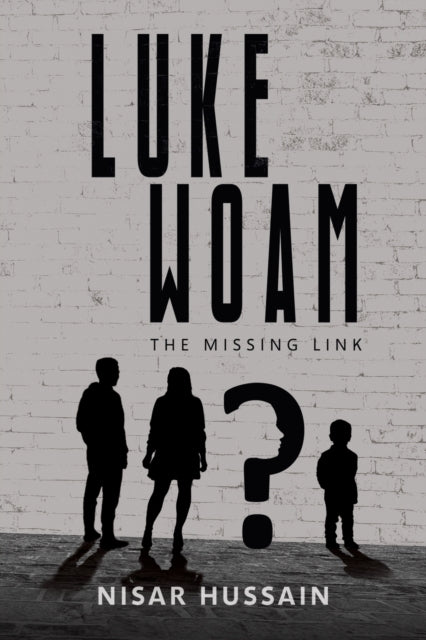 Binding: Paperback
Description: Select Guide Rating
Title: Luke Woam - The Missing Link
Author(s): Hussain Nisar
Publisher: Austin Macauley Publishers
Barcode: 9781398449695
Pages: 216 Pages, 0
Publication Date: 2/3/2023
Category: Thriller / Suspense
