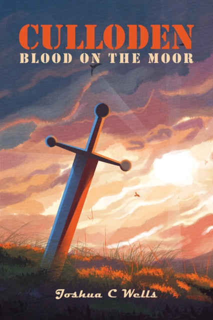 Binding: Paperback
Description: Select Guide Rating
Title: Culloden Blood On The Moor
Author(s): Wells Joshua C
Publisher: Austin Macauley Publishers
Barcode: 9781398458024
Pages: 254 Pages, 0
Publication Date: 9/30/2022
Category: Crime & Mystery