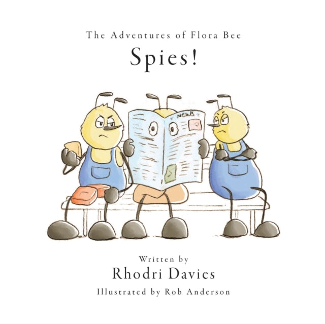 Binding: Paperback
Description: Select Guide Rating
Title: The Adventures Of Flora Bee: Spies!
Author(s): Davies Rhodri
Publisher: Austin Macauley Publishers
Barcode: 9781398476592
Pages: 22 Pages, 0
Publication Date: 6/30/2022
Category: Picture Storybooks
