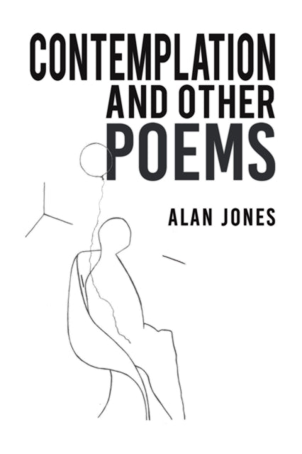 Binding: Paperback
Description: Select Guide Rating
Title: Contemplation And Other Poems
Author(s): Jones Alan
Publisher: Austin Macauley Publishers
Barcode: 9781398477308
Pages: 54 Pages, 0
Publication Date: 6/23/2023
Category: Poetry