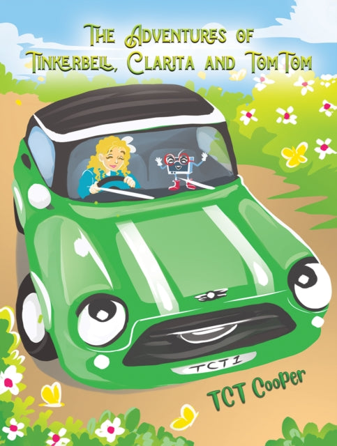 Binding: Paperback
Description: Select Guide Rating
Title: The Adventures Of Tinkerbell Clarita And Tomtom
Author(s): Cooper Tct
Publisher: Austin Macauley Publishers
Barcode: 9781398478015
Pages: 56 Pages, 12
Publication Date: 4/28/2023
Category: Picture Books