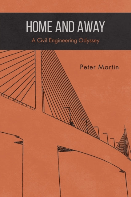Binding: Paperback
Description: Select Guide Rating
Title: Home And Away A Civil Engineering Odyssey
Author(s): Martin Peter
Publisher: Austin Macauley Publishers
Barcode: 9781398478107
Pages: 258 Pages, 0
Publication Date: 2/3/2023
Category: Civil Engineering, Surveying & Building