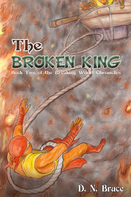 Binding: Paperback
Description: Select Guide Rating
Title: The Broken King Book Two Of The Breaking World Chronicles
Author(s): Bruce D. N.
Publisher: Austin Macauley Publishers
Barcode: 9781398479456
Pages: 554 Pages, 0
Publication Date: 4/28/2023
Category: Fantasy