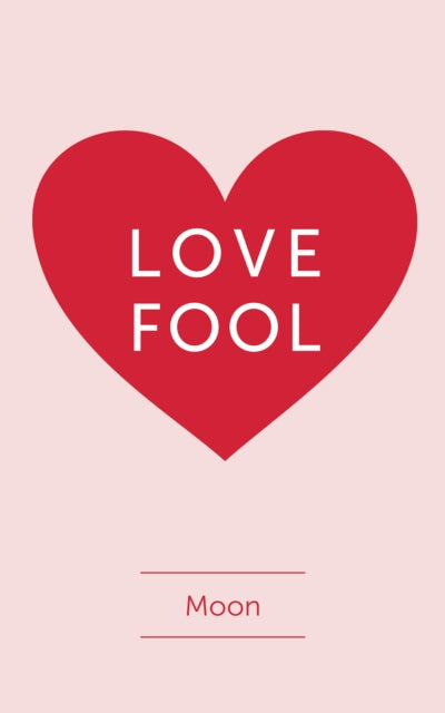 Binding: Paperback
Description: Select Guide Rating
Title: Love Fool
Author(s): Moon
Publisher: Austin Macauley Publishers
Barcode: 9781398493803
Pages: 38 Pages, 0
Publication Date: 4/28/2023
Category: Poetry By Individual Poets