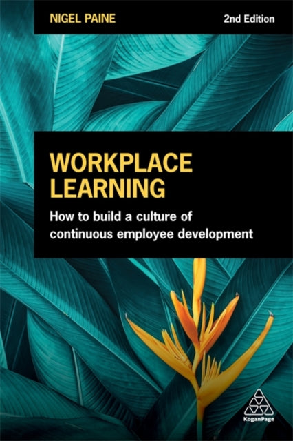 Binding: Paperback
Description: How can I develop an effective workplace learning culture to drive employee and business success? This new edition of Workplace Learning provides the knowledge and tools to create an outstanding learning culture in the new world of work.