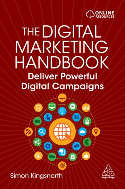 Binding: Paperback
Description: Build implement and optimize your digital marketing campaigns with this indispensable guide which covers everything from SEO social media paid search and display advertising.