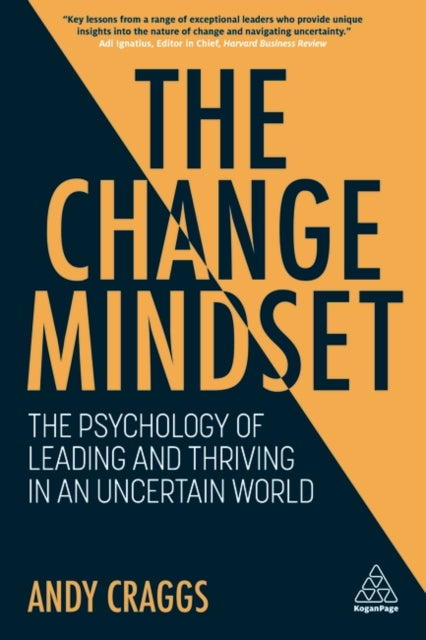 Binding: Paperback
Description: Master transitions and guide your organization through change with this practical toolkit to thriving in uncertainty.
