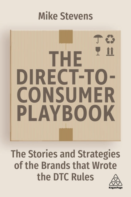 Binding: Paperback
Description: Discover how any brand can drive a winning direct to consumer strategy irrespective of market segments with insight and lessons from the global companies who have made their DTC business a success.