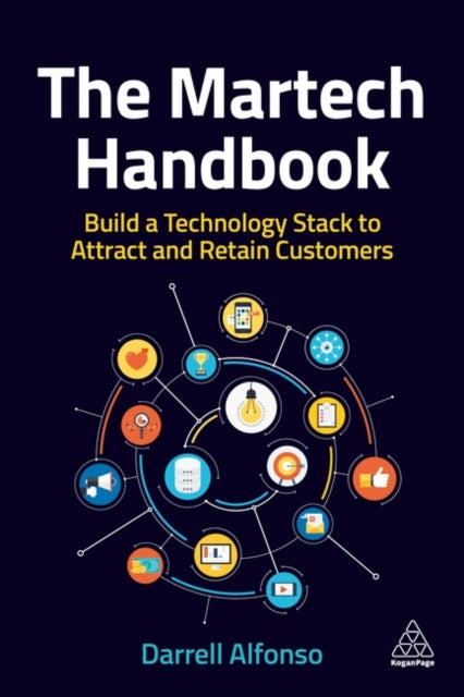 Binding: Paperback
Description: Create and manage a powerful marketing technology stack that will add value and connect all key areas of marketing with this jargon - free and easy - to - follow guide.