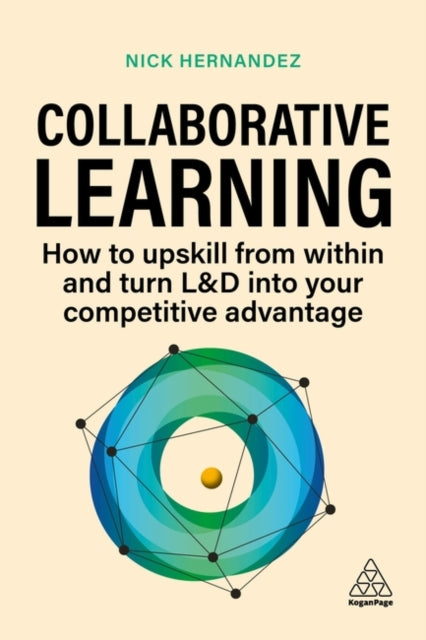 Binding: Paperback
Description: Use this practical guide to embed collaborative learning in your organization to boost employee performance and drive business results.