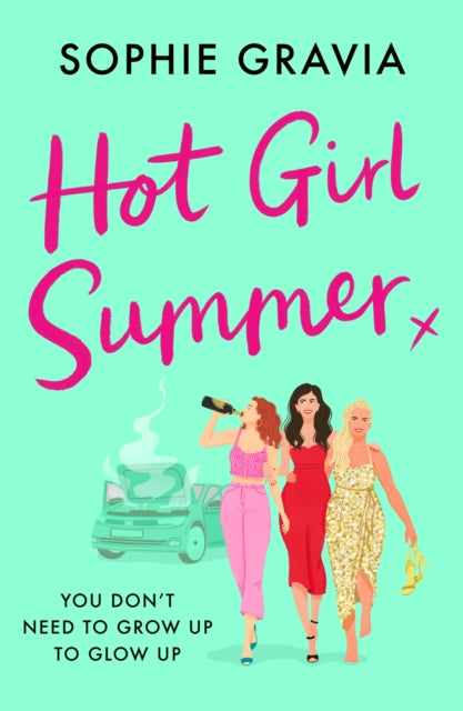 Hot Girl Summer The Laugh - Out - Loud Holiday Read For Summer 2024!