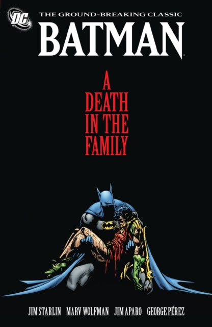 Starlin Jim - Batman: A Death In The Family - Paperback