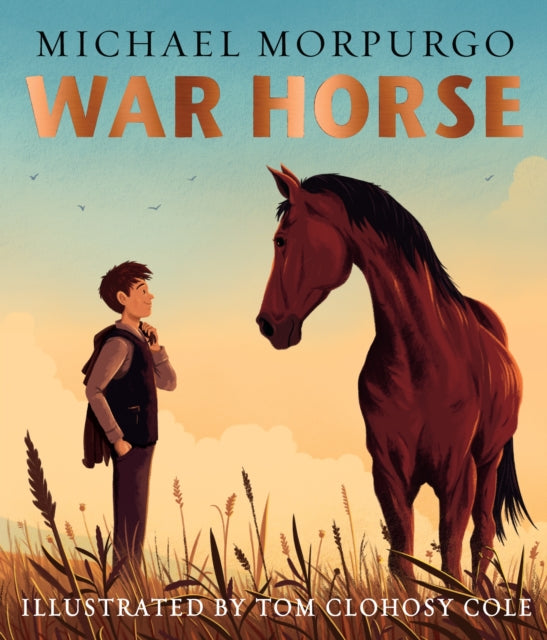 Binding: Hardcover
Description: A richly illustrated gift picture book edition of Michael Morpurgo's classic wartime story War Horse which has been captivating audiences young and old for 40 years.