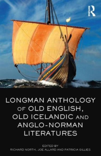 Taylor & Francis Ltd - Longman Anthology Of Old English Old Icelandic And Anglo - Norman Literatures - Paperback