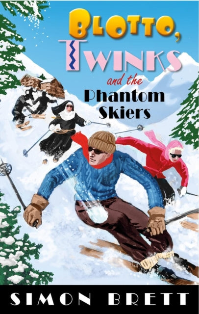 Blotto Twinks And The Phantom Skiers