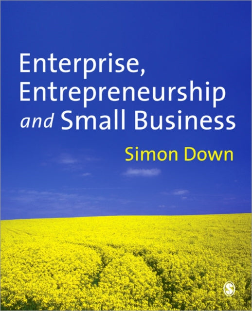 Down Simon - Enterprise Entrepreneurship And Small Business - Paperback
