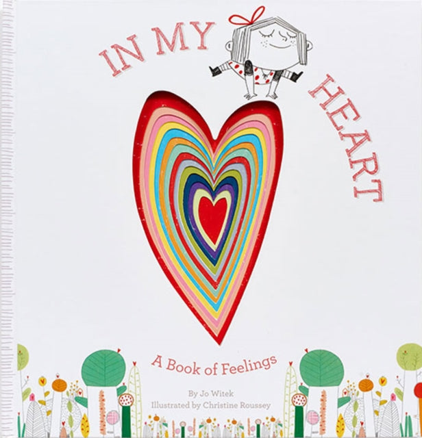 Binding: Hardcover
Description: Celebrate feelings in all their shapes and sizes with In My Heart: A Book of Feelings a New York Times bestselling full - color interactive picture book from author Jo Witek and illustrator Christine Roussey A must - have for any storytime.