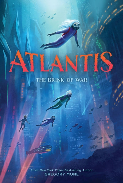 Mone Gregory - Atlantis: The Brink Of War (Atlantis Book #2) - Paperback